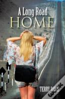 A Long Road Home