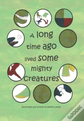 Capa do artigo A Long Time Ago Lived Some Mighty Creatures