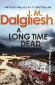 A Long Time Dead