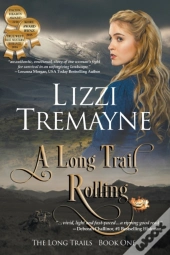 A Long Trail Rolling