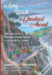 A Long Walk, A Gradual Ascent