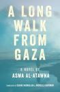 A Long Walk From Gaza - Preview