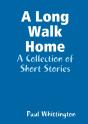 A Long Walk Home - Preview
