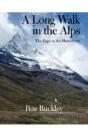 A Long Walk In The Alps - Preview