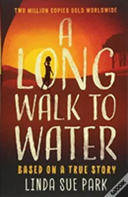 A Long Walk To Water