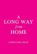 A Long Way From Home