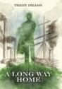 A Long Way Home - Preview