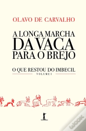 Capa do artigo A Longa Marcha Da Vaca Para O Brejo (Digital)
