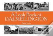 A Look Back At Dalmellington