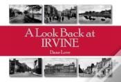 A Look Back At Irvine