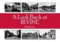 A Look Back At Irvine - Preview