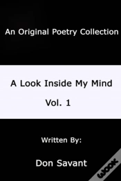 Capa do artigo A Look Inside My Mind.....Vol. 1