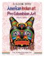 A Look Into American Indian Art, Pre-Columbian Art - Preview