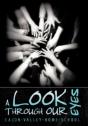 A Look Through Our Eyes - Preview