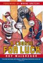 A Loonie For Luck - Preview
