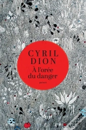 À L'Orée Du Danger