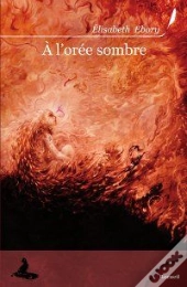 À L'Orée Sombre