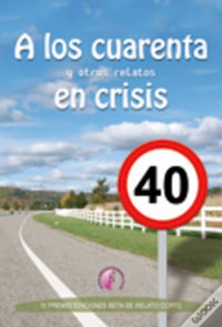 Capa do artigo A Los Cuarenta Y Otros Relatos En Crisis