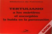 A Los Mártires - El Escorpión - La Huida En La Persecución