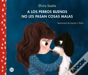 Capa do artigo A Los Perros Buenos No Les Pasan Cosas Malas