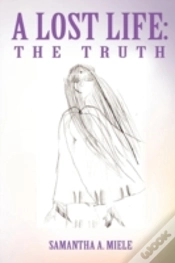 Capa do artigo A Lost Life: The Truth