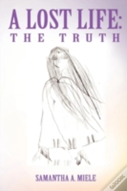 Capa do artigo A Lost Life: The Truth