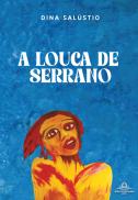 A Louca de Serrano