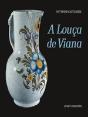 A Louça de Viana - Preview