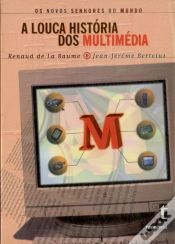 Capa do artigo A Louca História dos Multimédia