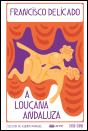 A Louçana Andaluza - Preview