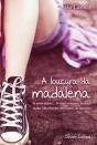 A Loucura da Madalena - Preview