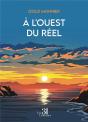 À L'Ouest Du Réel - Preview