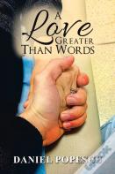 A Love Greater Than Words