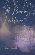 A Love In Lockdown