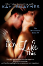 A Love Like This - Preview
