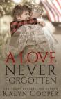 A Love Never Forgotten - Preview