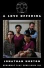 A Love Offering - Preview
