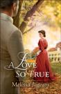 A Love So True - Preview