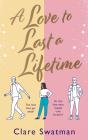 A Love To Last A Lifetime - Preview