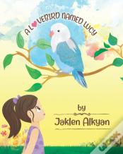 A Lovebird Named Lucy