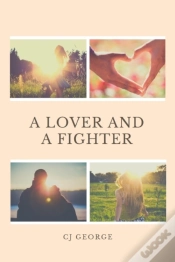 Capa do artigo A Lover And A Fighter