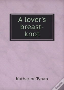 Capa do artigo A Lover'S Breast-Knot