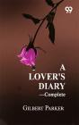 A Lover'S Diary—Complete - Preview