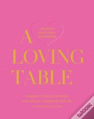 A Loving Table