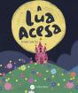 A Lua Acesa - Preview