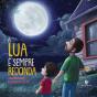 A Lua É Sempre Redonda - Preview