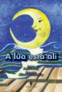 A Lua está ali - Preview