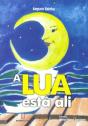 A Lua Está Ali - Preview