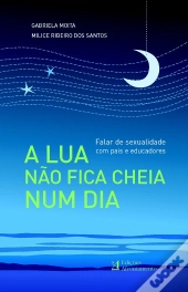 A Lua Não Fica Cheia Num Dia