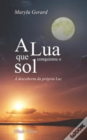 Capa do artigo A Lua Que Conquistou o Sol